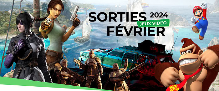 Sorties des jeux Blog février
